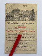 V113 - Ne Quittez Pas ANNECY Sans Monter Au SEMNOZ - Haute Savoie - Annecy