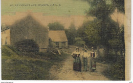 LE DEPART AU CHAMP - Scene Champetre ( Carte Toilée ) Fantaisie - Farmers