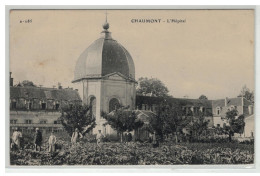 52 CHAUMONT L HOPITAL - Chaumont