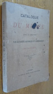 Catalogue Du Musée De LANGRES (1902) - Champagne - Ardenne