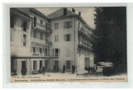 73 BRIDES LES BAINS #12912 ETABLISSEMENT THERMAL HOTEL DES THERMES EDIT GRIMAL - Brides Les Bains