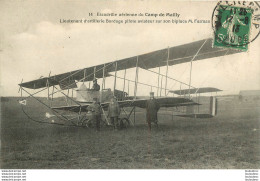 ESCADRILLE AERIENNE DU CAMP DE MAILLY LIENTENANT D'ARTILLERIE BORDAGE PILOTE AVIATEUR SUR BIPLACE FARMAN - Mailly-le-Camp