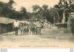 CONGO FRANCAIS  CHEF MISSANGA ET SA FAMILLE  EDITION CHAUSSE - French Congo