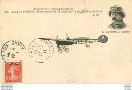 CIRCUIT EUROPEEN D'AVIATION AVIATEUR LE LASSEUR DE RANZAY  SUR MONOPLAN BLERIOT - Demonstraties