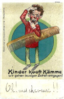 Allemagne  « Kinder Kooft Kâmme » CP Humoristique – Verlag Bruno Bürger & Orrillie, Leipzig (1902) - Humour