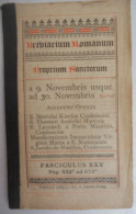 Breviarium Romanum - Proprium Sanctorum A 9 Novembris Usque Ad 30 Novembris - Accedunt Officia / Tournai - Old Books