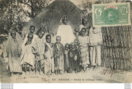 DAKAR DANS LE VILLAGE NOIR - Sénégal