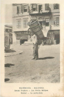 LES PETITS METIERS  Salonique  Le Porte- Faix    2 Scans - Kunsthandwerk