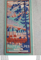 CARTE DES SERVICES AUTOMOBILES DE LA ROUTE  DES ALPES 4em ETAPE GRENOBLE-ANNECY   PLM 25X12 REPLIE A1 - Roadmaps