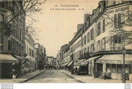 VINCENNES LA RUE DU LEVANT - Vincennes