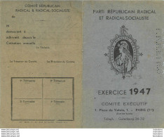 PARTI REPUBLICAIN RADICAL SOCIALISTE EXERCICE 1947  CARTE DE MEMBRE AZALBERT YVES - Historical Documents