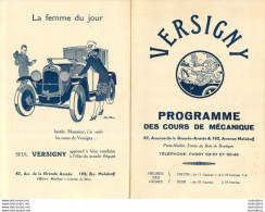 PUBLICITE VERSIGNY PROGRAMME DES COURS DE MECANIQUE PARIS FORMAT OUVERT 24 X 18 CM - Pubblicitari