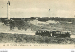 LE TOUQUET PARIS PLAGE LES PHARES ET LE TRAMWAY - Le Touquet