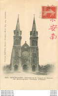 COCHINCHINE CATHEDRALE DE SAIGON EDITION VICTOR FIEVET HANOI - Viêt-Nam