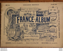 FRANCE ALBUM 1894 ARRONDISSEMENT DE PROVINS N°16 LIVRET DE 32 PAGES ILLUSTREES  PARFAIT ETAT - Provins