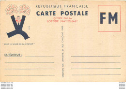 CARTE POSTALE FRANCHISE MILITAIRE OFFERTE PAR LA LOTERIE NATIONALE - Guerra Del 1939-45