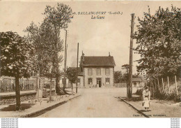 BALLANCOURT LA GARE - Ballancourt Sur Essonne