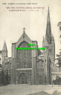 R620499 15326. Norwich Cathedral. West Front. 1908 - World