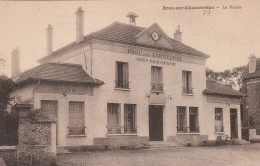 BROU SUR CHANTEREINE.     LA MAIRIE - Sonstige & Ohne Zuordnung