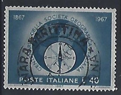 Italy 1967  100 Jahre Geographische Gesellschaft (o) Mi.1220 - 1961-70: Oblitérés