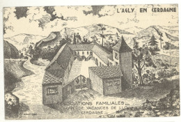 66/CPA - L'Agly En Cerdagne - Association Familiales - Colonie De Vacances De LLO - Andere & Zonder Classificatie