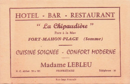 LA CHIPAUDIERE . Hôtel Bar Restaurant . FORT MAHON PLAGE . Madame LEBLEU . - Chiavi Elettroniche Di Alberghi