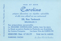 CAROLINE Restaurant . Bruxelles ;  - Cartes D'hotel