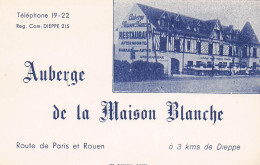 Auberge De La MAISON BLANCHE . Dieppe . - Cartes D'hotel