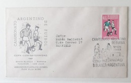 ARGENTINE ARGENTINA FDC 1963 CAMPEONATO  FOOTBALL FUSSBALL SOCCER CALCIO VOETBAL FUTBOL FUTEBOL FOOT FOTBAL - Cartas & Documentos