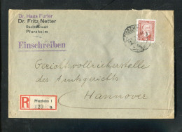 "DEUTSCHES REICH" 1924, Mi. 362Y EF Auf Reco-Brief Ex Pforzheim Nach Hannover (L1182) - Storia Postale