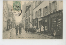 ARGENTEUIL - La Grande Rue - Argenteuil