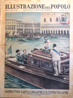 Illustrazione Del Popolo 1 Luglio 1934 Duce Hitler Venezia Terra Redl Topolino - Autres & Non Classés