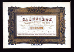 592/29 -- BRUGES CARTE PORCELAINE - Carte Illustrée Cheleux, Encadreur Et Doreur Sur Bois - Litho Années1840/50 - Visitekaartjes
