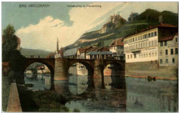 Bad Kreuznach - Nahebrücke Und Kauzenberg - Bad Kreuznach