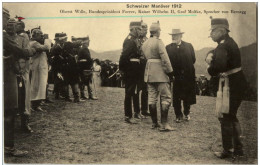 Deutsch Schweizer Manöver 1912 Kaiser Wilhelm II - Manovre