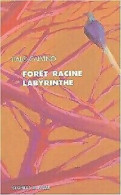 Forêt Racine Labyrinthe - Sonstige & Ohne Zuordnung