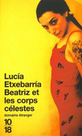 Beatriz Et Les Corps Célestes - Autres & Non Classés