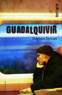 Guadalquivir - Other & Unclassified