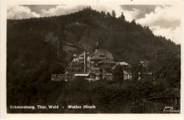 Schwarzburg/Thür.Wald - Weisser Hirsch - Saalfeld