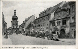 Saalfeld - Blankenburger Strasse Und Blankenburger Tor - Saalfeld