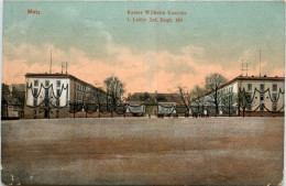 Metz - Kaiser Wilhelm Kaserne - Metz