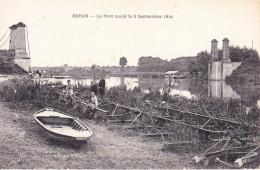 CPA  BORAN 60 - Le Pont Sauté Le 3 Septembre 1914 - Boran-sur-Oise