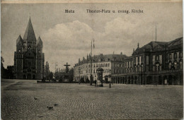 Metz - Theater Platz - Metz