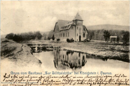 Königstein Im Taunus - Gruss Vom Gasthaus Zur Billthalshöhe - Koenigstein