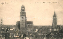 73336114 Bruges Flandre Les Trois Tours Beffroi Cathedrale Et Eglise Bruges Flan - Altri & Non Classificati