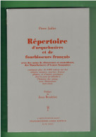 Répertoire D'arquebusiers Et De Fourbisseurs Français ARMES ANCIENNES ARMURIER AMURERIE ARME MANUFACTURE - Francese