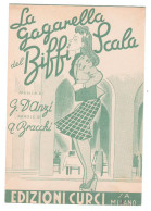 LA GAGARELLA DEL BIFFI SCALA - BRACCHI - D'ANZI - EDIZIONI CURCI - MILANO - Scholingsboek