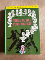 Treize Bustes Pour Auguste - Andere & Zonder Classificatie
