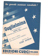 GUGLIELMINA - Musica Di JOSEF MYROW - EDIZIONI CURCI - MILANO - Scholingsboek