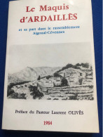 Le Maquis D'Ardaillès Et Sa Part Dans Le Rassemblement Aigoual-Cévennes - Guerre 1939-45